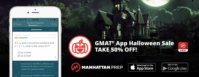 Manhattan Prep GMAT Blog - GMAT App Halloween Sale - Take 50% Off!