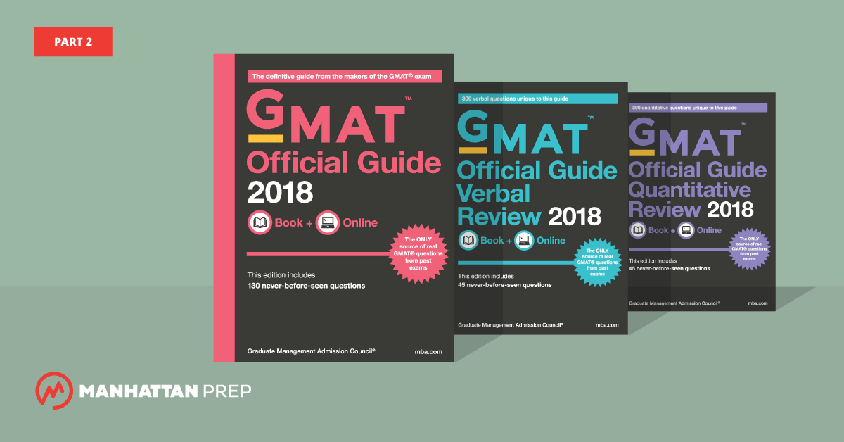 Manhattan Prep GMAT Blog - The GMAT Official Guide 2018 Edition, Part 2 by Stacey Koprince