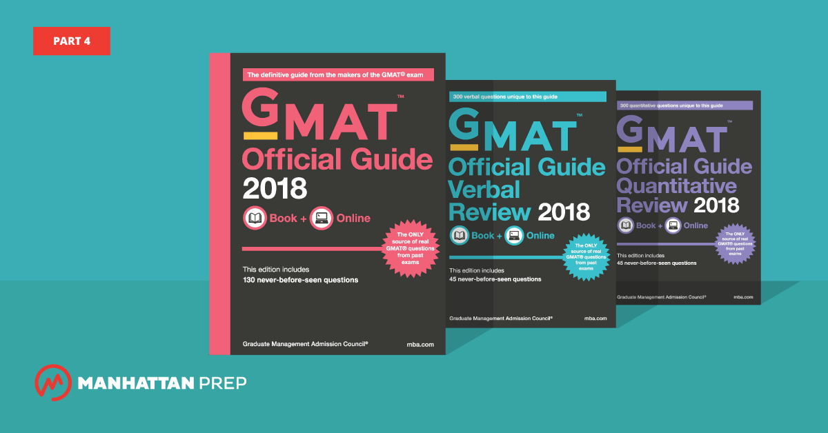 Manhattan Prep GMAT Blog - The GMAT Official Guide 2018 Edition, Part 4 by Stacey Koprince