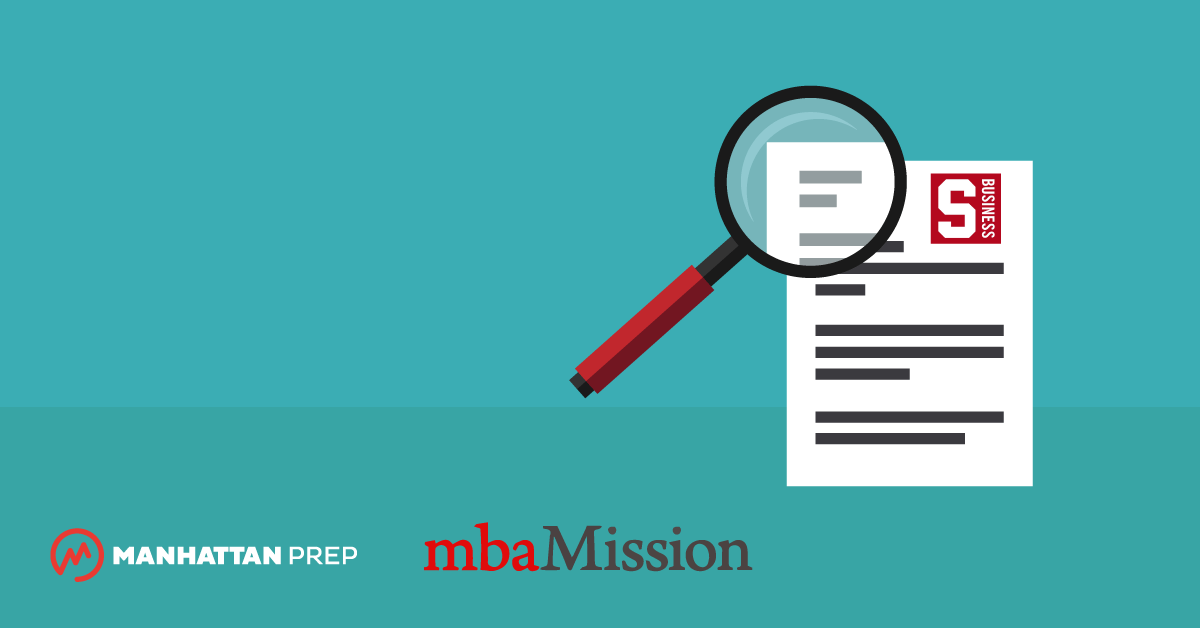 Manhattan Prep GMAT Blog - Stanford Graduate School of Business Essay Analysis, 2017-2018 by mbaMission