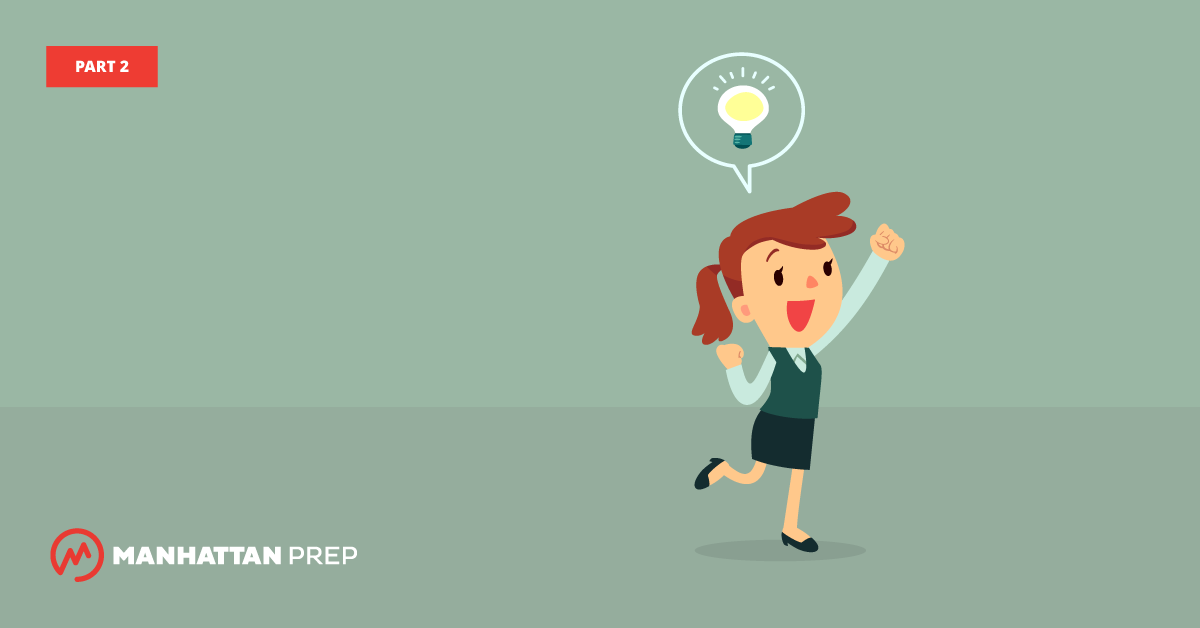 Manhattan Prep GMAT Blog - Maximize Your Learning from Official GMAT Problems (Part 2) by Stacey Koprince