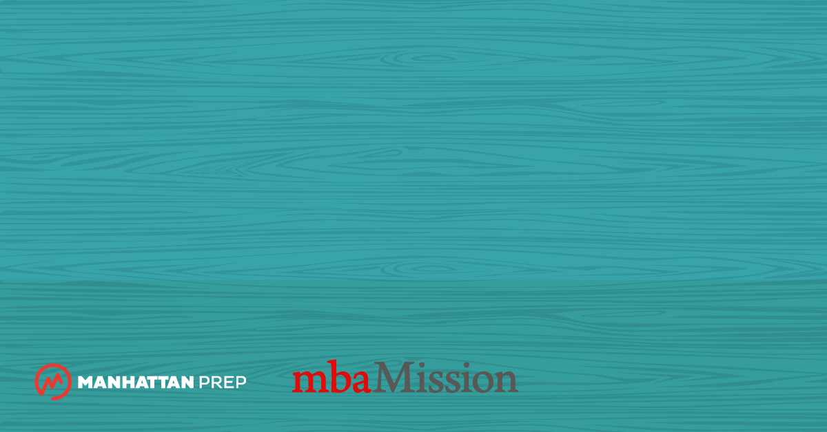 Manhattan Prep GMAT Blog - Take Ownership of Your Post-MBA Goals and Show Their Attainability by mbaMission