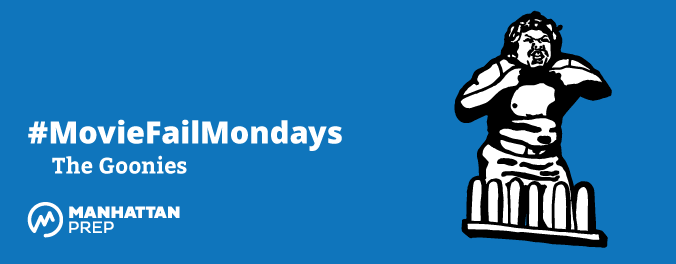 Manhattan Prep LSAT Blog - #MovieFailMondays: The Goonies 