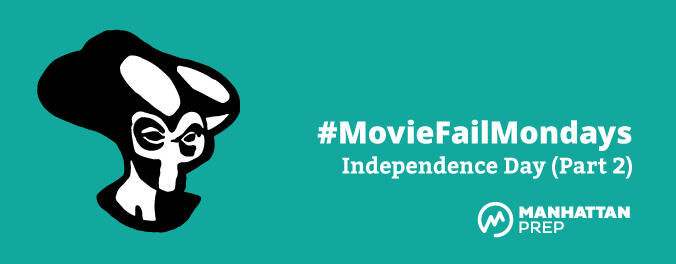 Manhattan Prep LSAT Blog - Independence Day (Part 2) by Matt Shinners