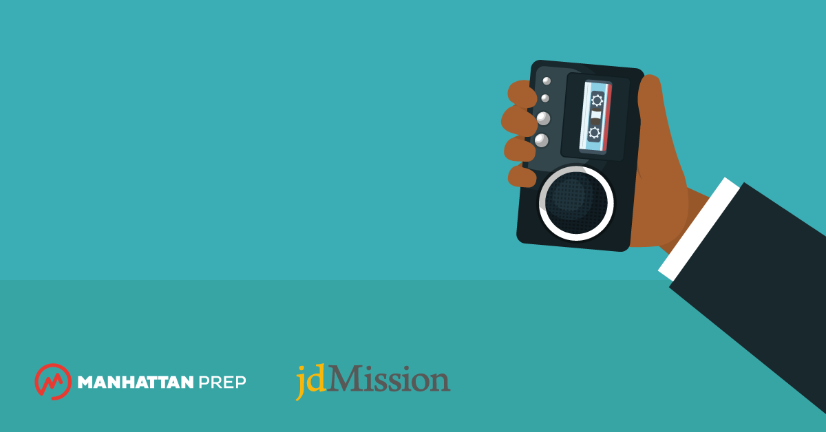 Manhattan Prep LSAT Blog - Telling Your Story: Writer's Block Tip—Record Yourself Talking by jdMission